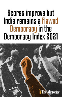 Scores improve but India remains a flawed democracy in 2021